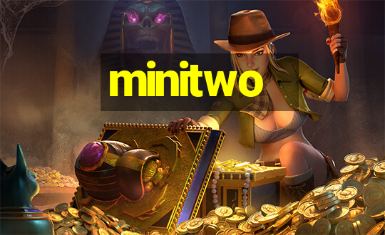 minitwo