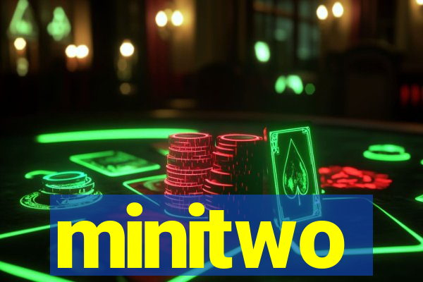 minitwo