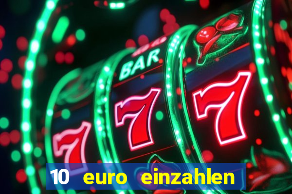 10 euro einzahlen 50 euro spielen casino 2020