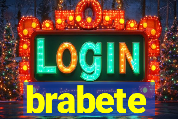 brabete