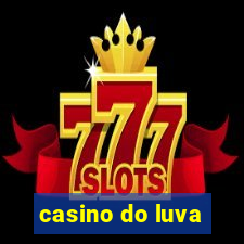 casino do luva