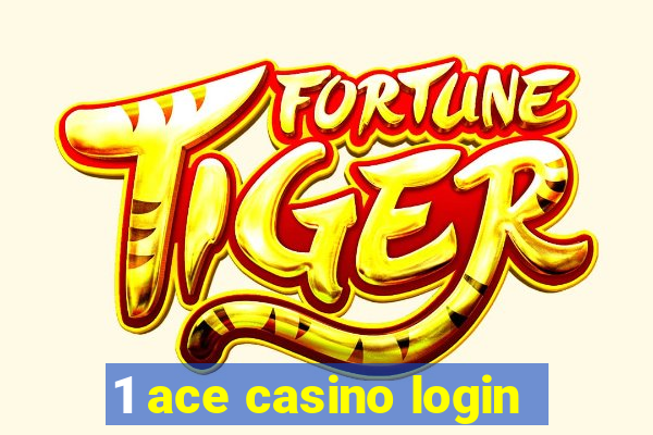 1 ace casino login