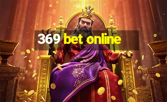 369 bet online