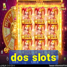 dos slots