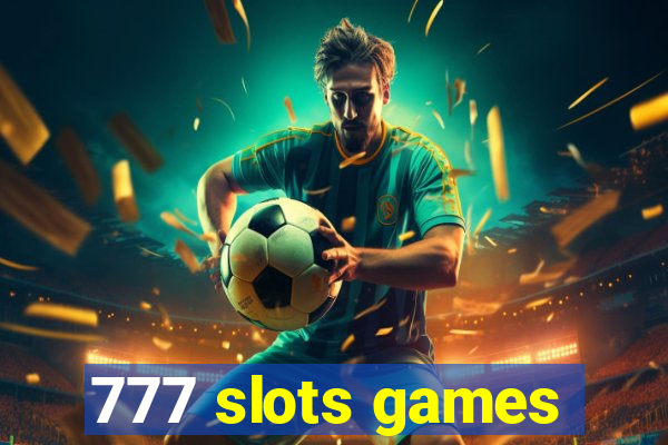 777 slots games