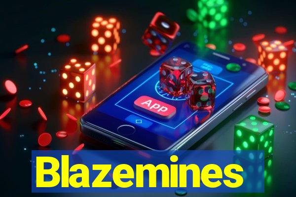 Blazemines