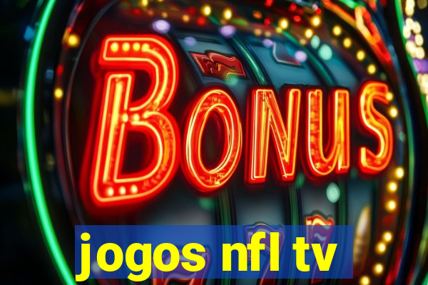 jogos nfl tv