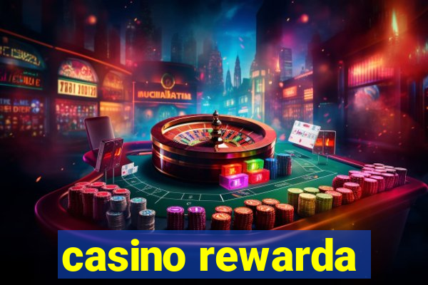 casino rewarda