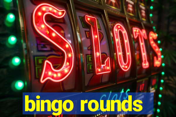 bingo rounds