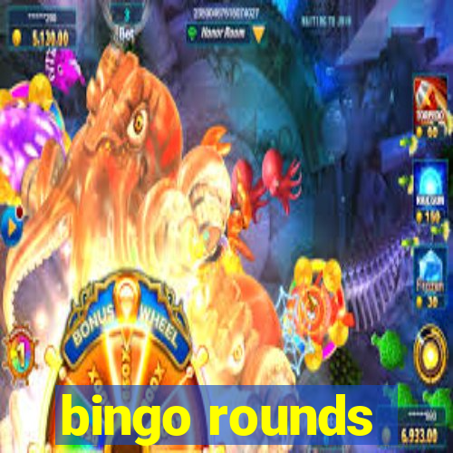 bingo rounds