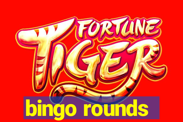 bingo rounds