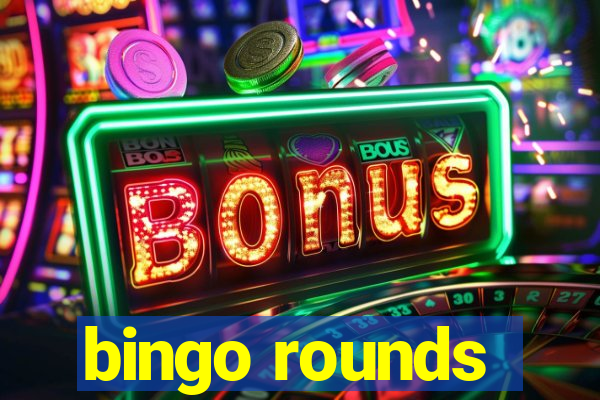 bingo rounds