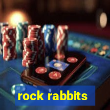 rock rabbits