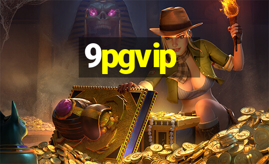 9pgvip