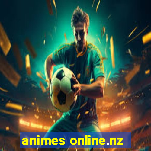 animes online.nz