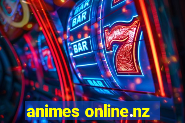 animes online.nz