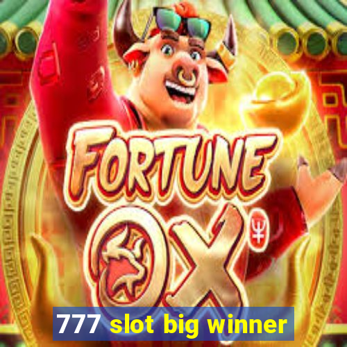 777 slot big winner