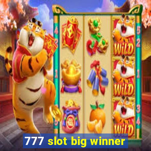 777 slot big winner