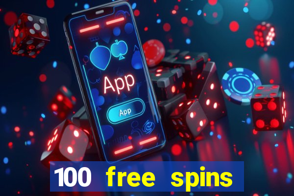 100 free spins resorts casino