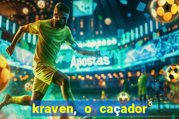 kraven, o caçador filme completo dublado