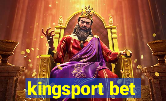 kingsport bet