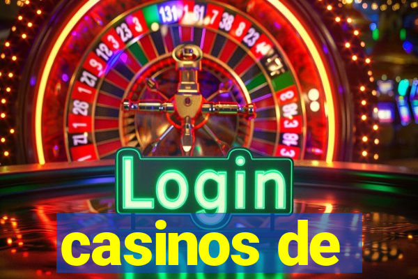 casinos de