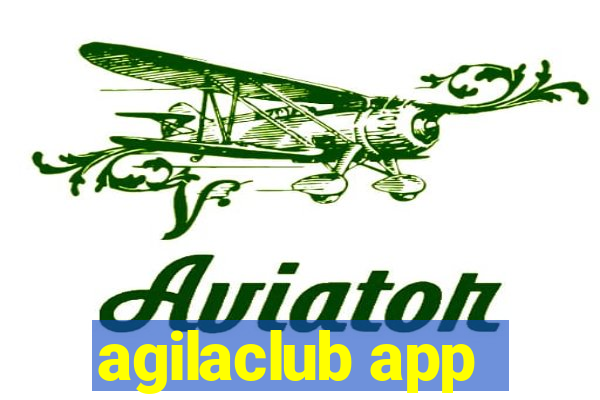 agilaclub app