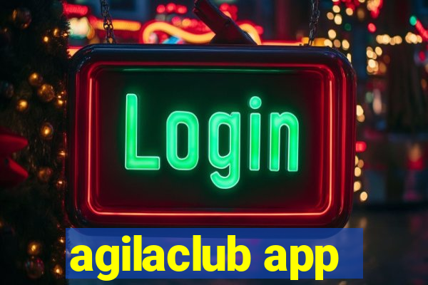 agilaclub app