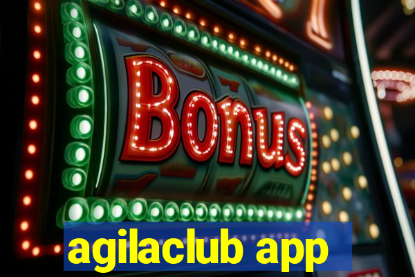 agilaclub app