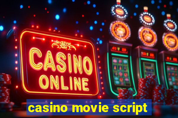 casino movie script