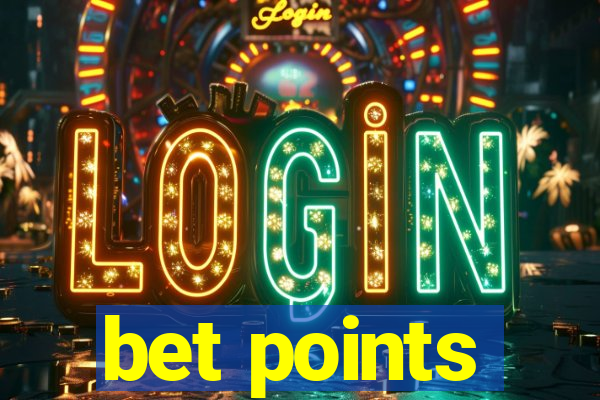 bet points