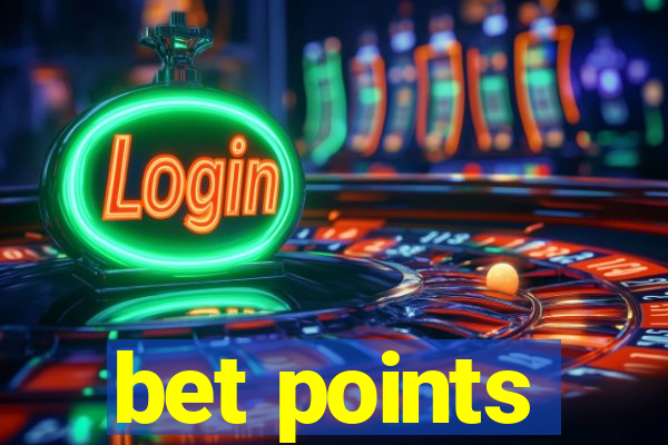 bet points