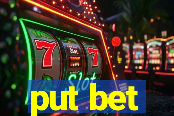 put bet