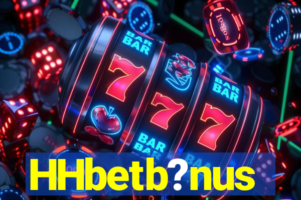 HHbetb?nus