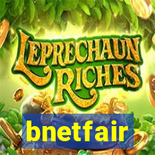 bnetfair