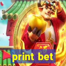 print bet