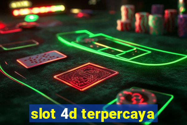 slot 4d terpercaya