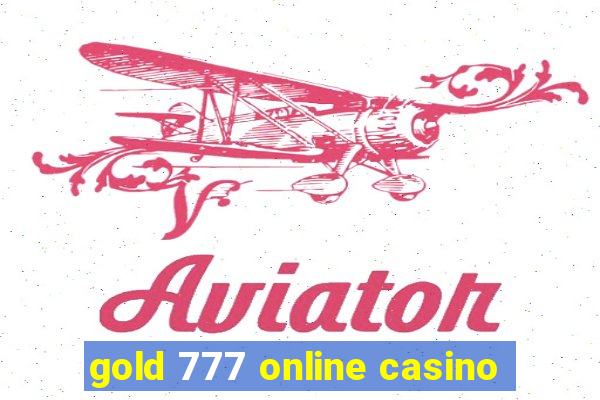 gold 777 online casino