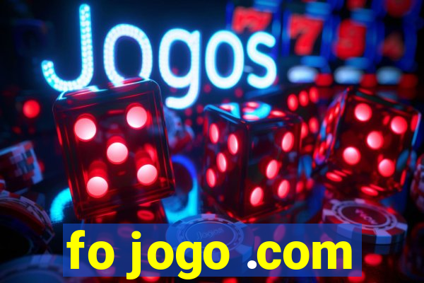 fo jogo .com