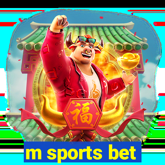 m sports bet