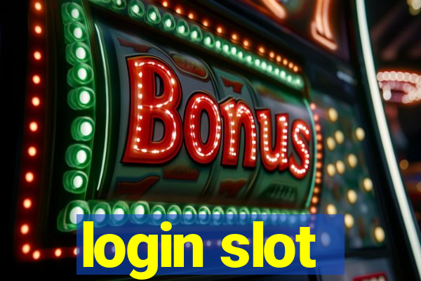 login slot