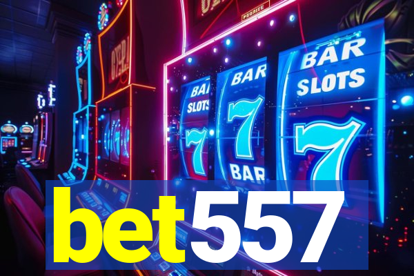 bet557