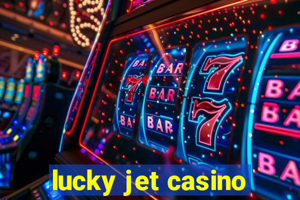 lucky jet casino