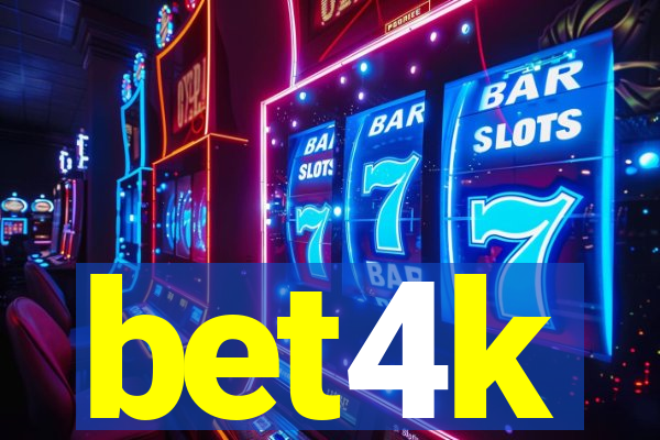 bet4k