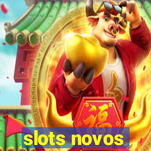 slots novos