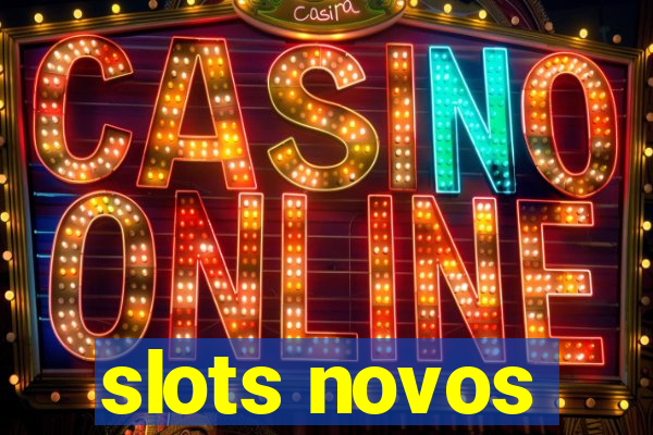 slots novos