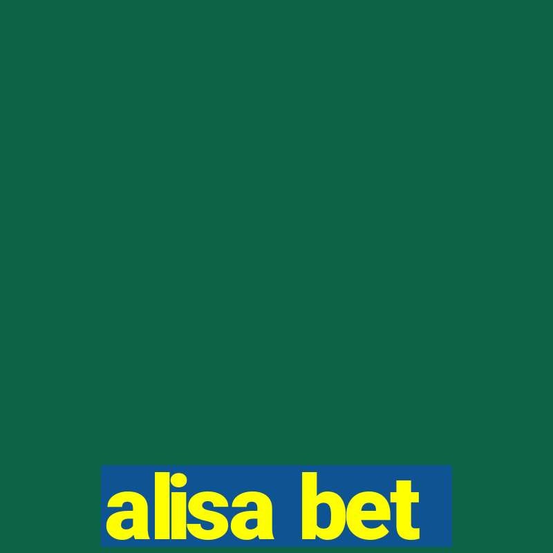 alisa bet