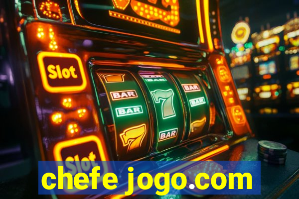 chefe jogo.com