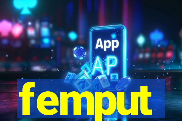 femput