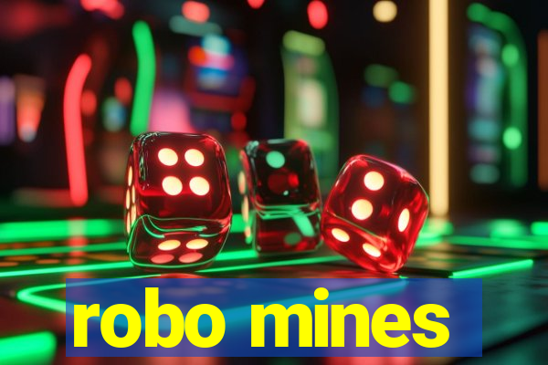 robo mines